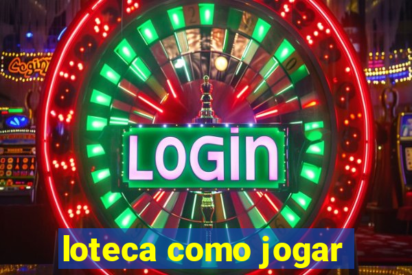 loteca como jogar